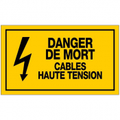 Panneau danger de mort câbles haute tension