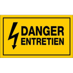 Panneau danger entretien