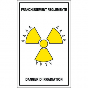 Panneau franchissement règlementé danger d'irradiation