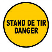 Panneau stand de tir danger