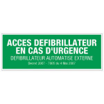 Panneau accès défibrillateur en cas d'urgence