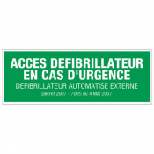 Panneau accès défibrillateur en cas d'urgence