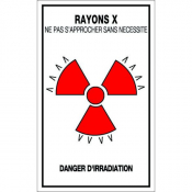 Panneau rayons X ne pas s'approcher sans nécessité danger d'irradiation