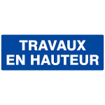 Panneau de signalisation "Travaux en hauteur"