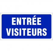 Panneau entrée visiteurs
