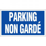 Panneau parking non gardé