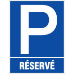 Panneau parking réservé