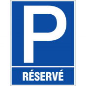 Panneau parking réservé