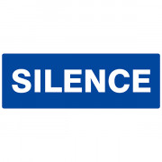 Panneau "Silence"