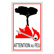 Panneau attention au feu