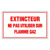 Panneau extincteur ne pas utiliser sur flamme gaz
