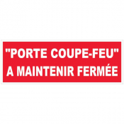 Panneau porte coupe-feu à maintenir fermée