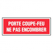 Panneau porte coupe-feu ne pas encombrer