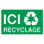 Panneau ici recyclage
